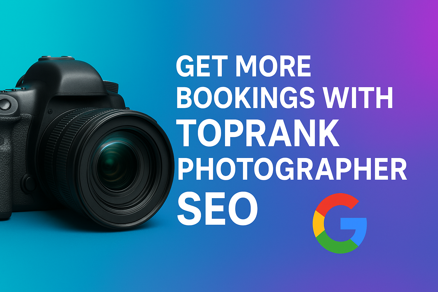 Get More Bookings with TopRank Photographer SEO